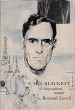 P.M.S. Blackett. A biographical memoir