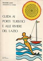 Guida ai porti turistici e alle riviere del Lazio