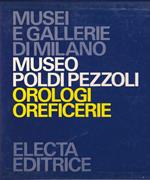 Museo Poldi Pezzoli. Orologi-Oreficerie
