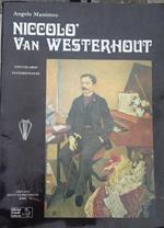 Niccolò Van Westerhout. Epistolario, Testimonianze