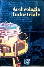 Archeologia Industriale