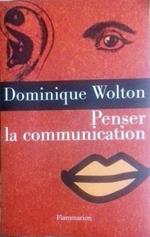 Penser la Communication