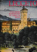 Lecceto e gli eremi Agostiniani in terra di Siena