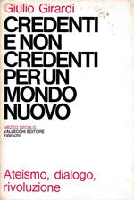 Credenti e non credenti per un mondo nuovo