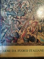 Le Armi da Fuoco Portatili Italiane dalle origini al Risorgimento