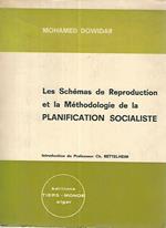 Les schemas de reproduction et la methodologie de la planification socialiste