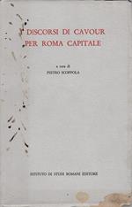 Discorsi di Cavour per Roma capitale