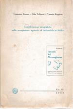 Considerazioni geografiche sulla occupazione agricola ed industriale in Sicilia. Estratto da: Annali del Mezzogiorno vol. IX 1969