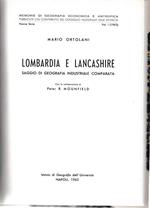 Lombardia e Lancashire. Saggio di geografia industriale comparata. Nuova serie vol 1