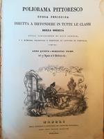 Poliorama Pittoresco. Opera periodica diretta a diffondere in tutte le classi della società utili conoscenze di ogni genere (...). Anno V. Semestre I. (17 agosto - 6 febbario 1841)