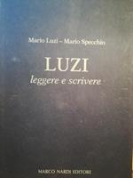 Luzi. Leggere e scivere