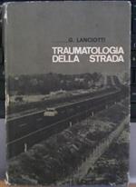 Traumatologia della strada