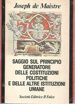 Saggio sul principio generatore delle costituzioni politiche e delle altre istituzioni umane