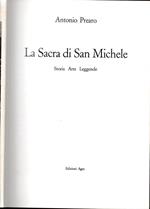 La Sacra di San Michele. Storia Arte Leggende