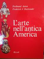 L' arte nell'antica America (200 a.C. - 1500 d. C.)