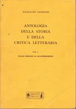 Antologia della storia e della critica letteraria vol. I° Dalle origini al quattrocento