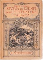 Storia ed esempi della letteratura italiana. Il Settecento vol. VI°