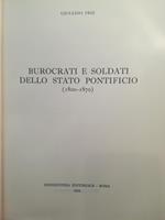 Burocrati e soldati dello Stato Pontificio (1800-1870)