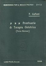 Prontuario di Terapia Ostetrica. Vademecum per il medico pratico