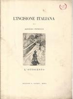 L' incisione italiana. L'ottocento