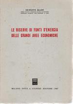 Le riserve di fonti d'energia delle grandi aree economiche