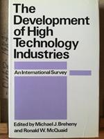 The Development of High Technology Industries. An International Survey