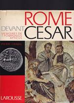 Rome dévant Cesar. Mémoires de T Pomponius Atticus