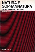 Natura e soprannatura in Teilhard de Chardin