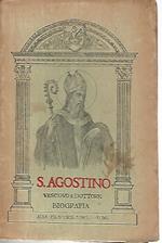 S.Agostino. Vescovo e dottore di S. chiesa. Biografia