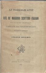 Autobiografie e vite de maggiori scrittori italiani fino al secolo decimottavo