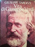 Vita di Giuseppe Verdi. Di quell'amor... Il Gran Vecchio