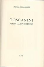 Toscanini visto da un critico