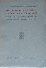 Trattato di procedura esecutiva fiscale. Vol. III - La procedura immobiliare