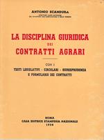 La disciplina giuridica dei contratti agrari