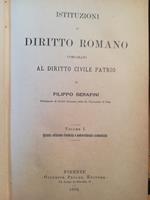 Istituzioni di diritto romano comparato al diritto civile patrio. I. II