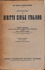 Istituzioni di Diritto Civile Italiano 7° vol. parte seconda Parte speciale Diritti di famiglia