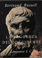 La saggezza dell'occidente