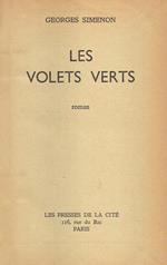 Le volets verts. Roman