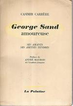 George Sand amoureuse