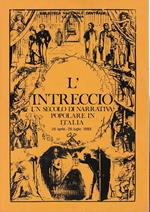 L' intreccio. Un secolo di narrativa popolare in Italia 26 Aprile - 26 luglio 1983