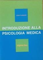 Introduzione alla psicologia medica