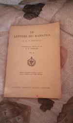 Le Lettere Dei Mahatma Ad A.P. Sinnett Trascritte E Compilate Da A.T. Barker