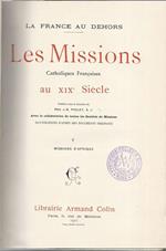 Les Missions Catholiques Francaises au XIX° Siècle. V - Missions d'Afrique