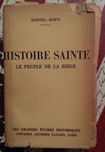 Histoire Sainte. Le peuple de la Bible