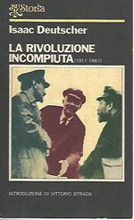 La rivoluzione incompiuta(1917-1967)