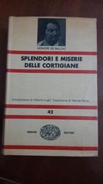 Splendori e miserie delle cortigiane