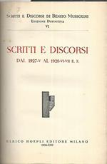 Scritti e discorsi dal 1927-V al 1928 - VI- VII