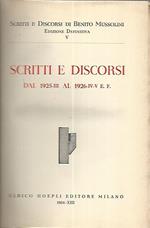 Scritti e discorsi dal 1925 - III al 1926 - IV-V. Volume 5