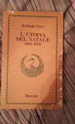 L' utopia del Natale (1974-1979)