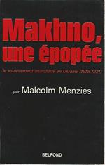 Makhno:une épopée